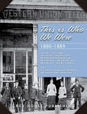 This Is Who We Were: 1880-1899