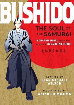 Bushido: The Soul of the Samurai - Nitobe, Inazo