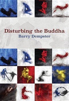 Disturbing the Buddha - Dempster, Barry