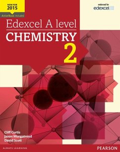 Edexcel A level Chemistry Student Book 2 + ActiveBook - Curtis, Cliff;Murgatroyd, Jason;Scott, Dave