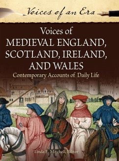 Voices of Medieval England, Scotland, Ireland, and Wales - Mitchell, Linda