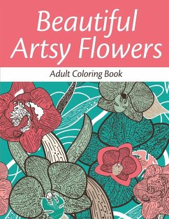 Beautiful Artsy Flowers (Adult Coloring Book) - Coloring Books, Avon