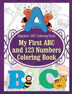 Alphabet ABC Coloring Book My First ABC and 123 Numbers Coloring Book - Sure, Grace
