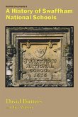 A History of Swaffham National Schools A History of Swaffham National Schools