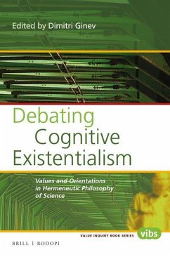 Debating Cognitive Existentialism