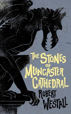 The Stones of Muncaster Cathedral - Westall, Robert