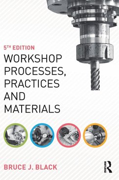 Workshop Processes, Practices and Materials - Black, Bruce