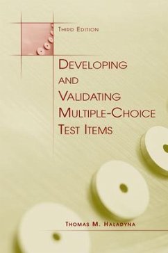 Developing and Validating Multiple-choice Test Items - Haladyna, Thomas M