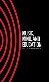 Music, Mind and Education
