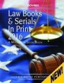 Law Books & Serials in Print - 3 Volume Set, 2016