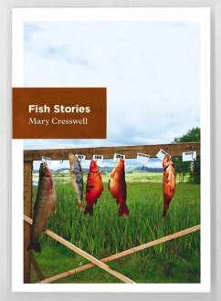 Fish Stories - Cresswell, Mary Meyerhoff