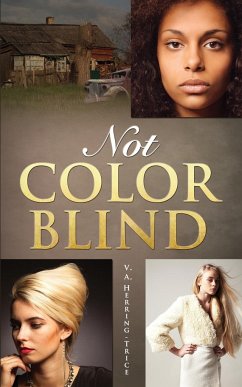 Not Color Blind - Herring-Trice, V. A.