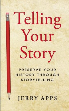 Telling Your Story - Apps, Jerry