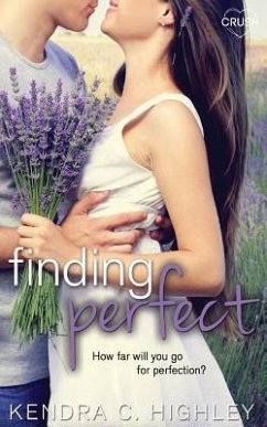 Finding Perfect - Highley, Kendra C.