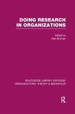 Doing Research in Organizations (RLE