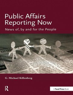 Public Affairs Reporting Now - Killenberg, George