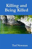 Killing and Being Killed