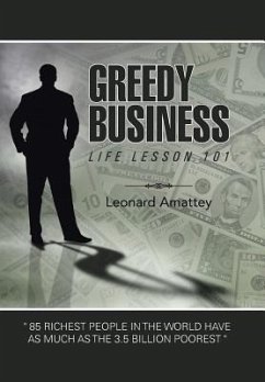 GREEDY BUSINESS - Amattey, Leonard