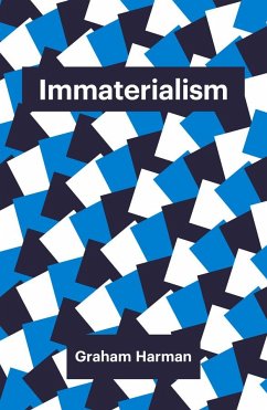 Immaterialism - Harman, Graham