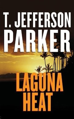 Laguna Heat - Parker, T. Jefferson