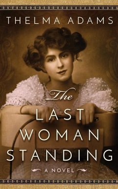 The Last Woman Standing - Adams, Thelma