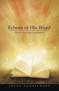 Echoes of His Word