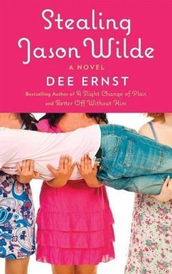 Stealing Jason Wilde - Ernst, Dee