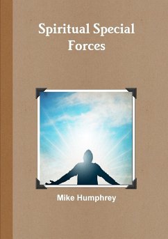 Spiritual Special Forces - Humphrey, Mike