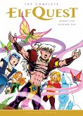 The Complete Elfquest Vol. 3 The Complete Elfquest Vol. 3