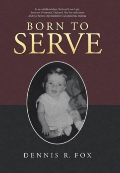 Born To Serve - Fox, Dennis R.