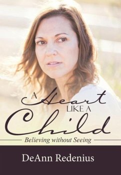 A Heart like a Child - Redenius, Deann