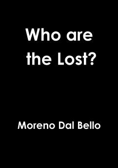 Who are the Lost? - Dal Bello, Moreno