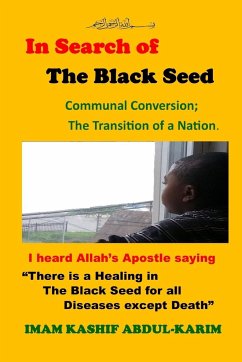 In Search of The Black Seed - Abdul-Karim, Kashif