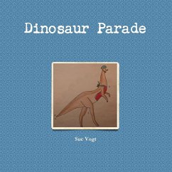 Dinosaur Parade - Vogt, Sue