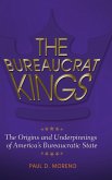The Bureaucrat Kings