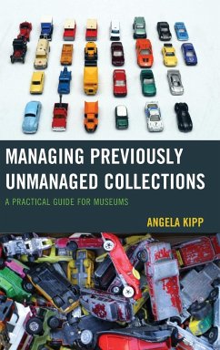 Managing Previously Unmanaged Collections - Kipp, Angela