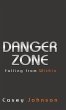 Danger Zone - Bild 1