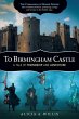 To Birmingham Castle - Bild 1