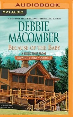 Because of the Baby: A Selection from Midnight Sons Volume 2 - Macomber, Debbie