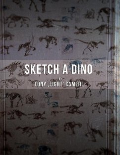 Sketch A Dino - Camehl, Tony