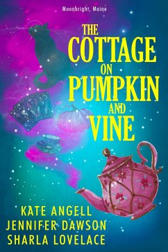 The Cottage on Pumpkin and Vine - Angell, Kate