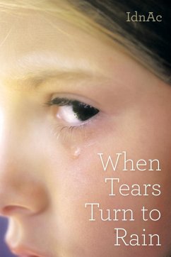 When Tears Turn to Rain - Idnac