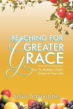 Reaching For Greater Grace