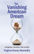 The Vanishing American Dream - Bild 1