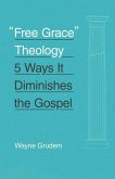 Free Grace Theology