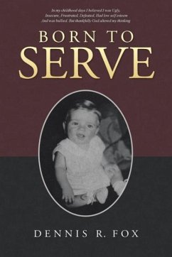Born To Serve - Fox, Dennis R.