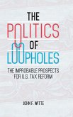 The Politics of Loopholes