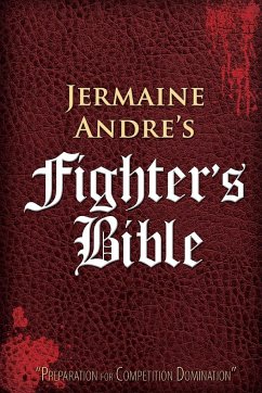 Fighter's Bible - Andre, Jermaine