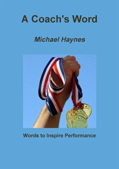 A Coach's Word - Haynes, Michael