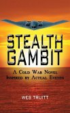 Stealth Gambit